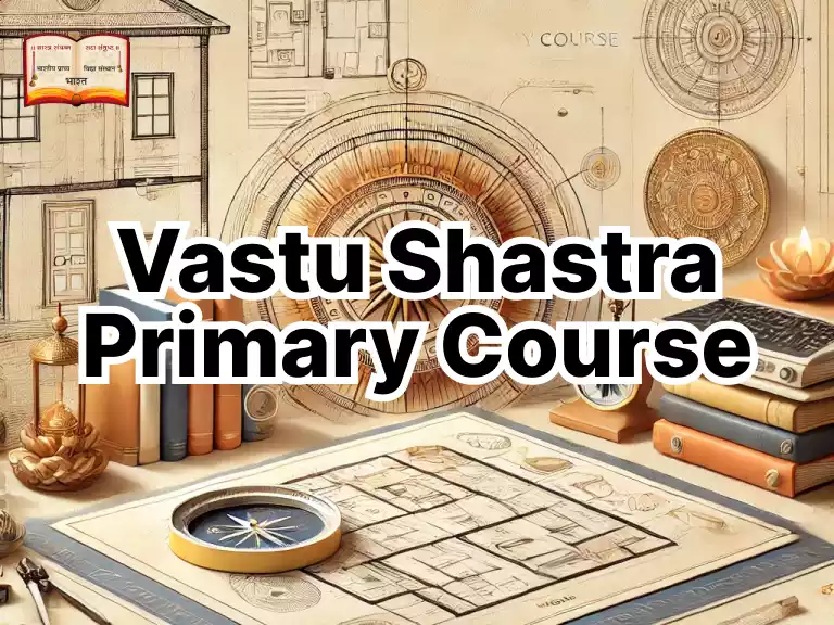 vastu shastri primary course